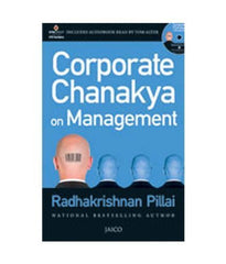 Buy Corporate Chanakya on Management [Mar 19, 2012] Pillai, Radhakrishnan online for USD 17.1 at alldesineeds