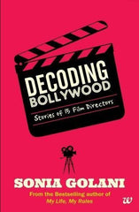 Buy Decoding Bollywood [Paperback] [Sep 20, 2014] Golani, Sonia and Golani Sonia online for USD 14.46 at alldesineeds
