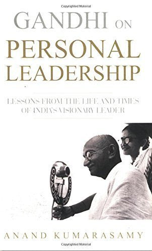 Buy Gandhi on Personal Leadership [Paperback] [Dec 30, 2007] Kumarasan, Anand online for USD 19.34 at alldesineeds