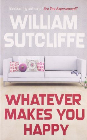 Buy Whatever Makes You Happy [Paperback] [Jun 03, 2008] Sutcliffe, William online for USD 23.33 at alldesineeds