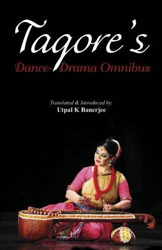 Tagore's Dance Drama Omnibus [Mar 14, 2013] Tagore, Rabindranath] [[ISBN:9381523533]] [[Format:Paperback]] [[Condition:Brand New]] [[Author:Utpal K Banerjee]] [[ISBN-10:9381523533]] [[binding:Paperback]] [[manufacturer:Niyogi Books]] [[number_of_pages:182]] [[publication_date:2013-01-01]] [[brand:Niyogi Books]] [[ean:9789381523537]] for USD 21.41