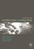 Hydrology in Practice, Fourth Edition [Paperback] [Aug 31, 2010] Shaw, Elizab]