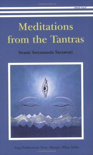 Buy Meditations From Tantras [Jun 01, 2001] Swami Satyananda Saraswati online for USD 24.8 at alldesineeds
