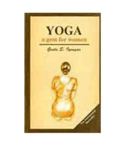 Buy Yoga: A Gem for Women [Paperback] [Jun 01, 1998] Iyengar, Geeta S. online for USD 25.17 at alldesineeds