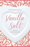 Vanilla Salt [Paperback] [Apr 26, 2016] Parellada, Ada and Wark, Julie]