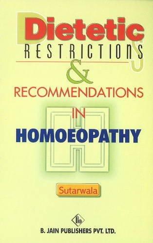 Dietetic Restrictions & Recommendations in Homoeopathy [Dec 01, 2002] Sutarwa] [[ISBN:8131907236]] [[Format:Paperback]] [[Condition:Brand New]] [[Author:Sutarwala, D. J.]] [[ISBN-10:8131907236]] [[binding:Paperback]] [[manufacturer:B Jain Publishers Pvt Ltd]] [[number_of_pages:40]] [[publication_date:2002-12-01]] [[brand:B Jain Publishers Pvt Ltd]] [[ean:9788131907238]] for USD 10.86