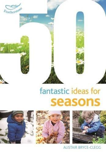 50 Fantastic Ideas for Seasons [Nov 05, 2015] Bryce-Clegg, Alistair] [[ISBN:1472913264]] [[Format:Paperback]] [[Condition:Brand New]] [[Author:Bryce-Clegg, Alistair]] [[ISBN-10:1472913264]] [[binding:Paperback]] [[manufacturer:Bloomsbury Publishing PLC]] [[number_of_pages:64]] [[package_quantity:5]] [[publication_date:2015-11-05]] [[brand:Bloomsbury Publishing PLC]] [[ean:9781472913265]] for USD 16.42