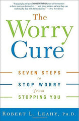 Buy The Worry Cure: Seven Steps to Stop Worry from Stopping You [Paperback] [Oct online for USD 29.62 at alldesineeds