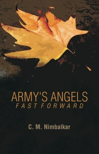 Buy Army's Angels-Fast Forward [Paperback] [Feb 14, 2014] Nimbalkar, C M online for USD 14.89 at alldesineeds