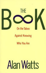 Buy The Book: On the Taboo Against Knowing Who You Are [Paperback] [Aug 28, 1989] online for USD 17.19 at alldesineeds