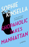 Shopaholic Takes Manhattan: A Novel [Paperback] [Jan 29, 2002] Kinsella, Sophie]