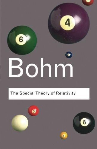 The Special Theory of Relativity [Paperback] [Sep 15, 2006] Bohm, David] [[Condition:Brand New]] [[Format:Paperback]] [[Author:Bohm, David]] [[ISBN:0415404258]] [[Edition:1]] [[ISBN-10:0415404258]] [[binding:Paperback]] [[manufacturer:Routledge]] [[number_of_pages:304]] [[publication_date:2006-09-17]] [[release_date:2006-09-04]] [[brand:Routledge]] [[ean:9780415404259]] for USD 29.54