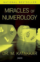 Buy Miracles of Numerology [Paperback] [Jan 27, 2015] Katakkar, Dr M. online for USD 16.61 at alldesineeds