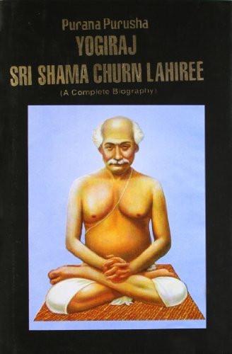 Purana Purusha [Hardcover] [Nov 30, 2004] Yogiraj, Shama Churn Lahiree - alldesineeds