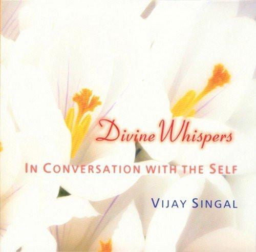 Divine Whispers: In Conversation with the Self [Jan 01, 2007] Singal, Vijay] [[ISBN:8183280951]] [[Format:Paperback]] [[Condition:Brand New]] [[Author:Singal, Vijay]] [[ISBN-10:8183280951]] [[binding:Paperback]] [[manufacturer:Wisdom Tree]] [[number_of_pages:104]] [[publication_date:2007-01-01]] [[brand:Wisdom Tree]] [[ean:9788183280952]] for USD 13.15