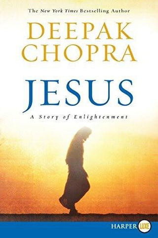 Jesus LP: A Story of Enlightenment [Paperback] [Nov 04, 2008] Chopra, Deepak]