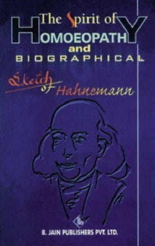 Buy The Spirit of Homeopathy & Biographical Sketch of Samuel Hahnemann [Paperback online for USD 8.36 at alldesineeds