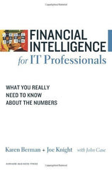 Buy Financial Intelligence for IT Professionals: What You Really Need to Know About online for USD 25.82 at alldesineeds
