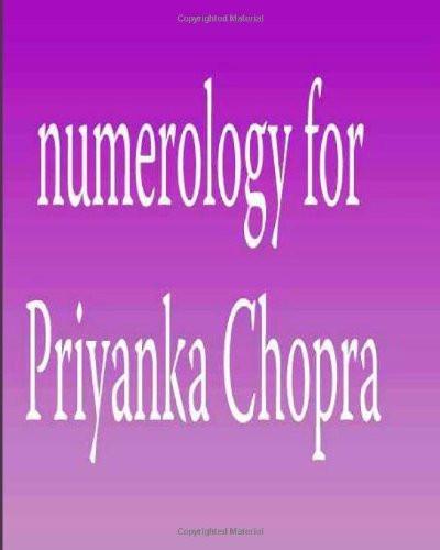 Numerology for Priyanka Chopra [Sep 01, 2012] Peterson, Ed]