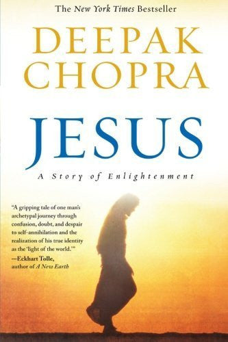 Buy Jesus: A Story of Enlightenment [Paperback] [Nov 03, 2009] Chopra, Deepak online for USD 23.19 at alldesineeds
