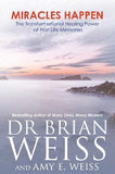 Buy Miracles Happen: The Transformational Healing Power of Past-Life Memories online for USD 20.17 at alldesineeds