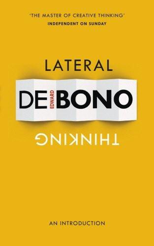 Lateral Thinking: An Introduction [Paperback] [Sep 25, 2014] De Bono, Edward]