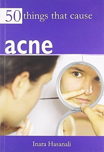 Buy 50 Things That Cause Acne [Aug 01, 2012] Hasanali, Inara online for USD 9.82 at alldesineeds