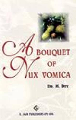 Buy A Bouquet of Nux Vomica [Paperback] [Jun 30, 2002] Dey, M. online for USD 13.36 at alldesineeds