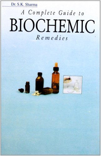 Buy A Complete Guide to Biochemic Remedies [Jun 01, 1998] Sharma, Dr. S. K. online for USD 14.57 at alldesineeds