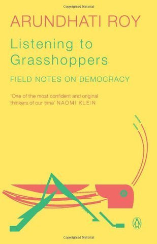 Buy Listening to Grasshoppers - B [Paperback] ARUNDHATI ROY online for USD 15.25 at alldesineeds