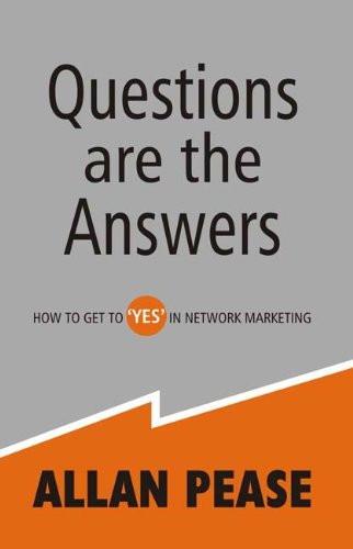 Questions are the Answers [Paperback] [Aug 30, 2008] Pease, Allan]