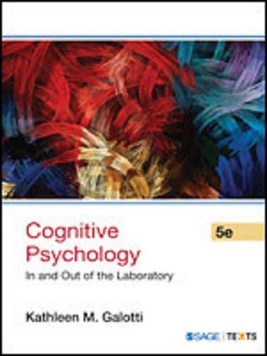 Cognitive Psychology in and Out of the Laboratory [Aug 01, 2015] Kathleen, M.]