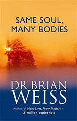 Buy Same Soul, Many Bodies [Paperback] [Nov 04, 2004] Brian L Weiss online for USD 19.87 at alldesineeds