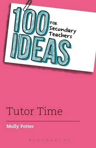 100 Ideas for Secondary Teachers: Tutor Time [Jun 16, 2016] Potter, Molly] [[ISBN:1472925025]] [[Format:Paperback]] [[Condition:Brand New]] [[Author:Potter, Molly]] [[ISBN-10:1472925025]] [[binding:Paperback]] [[manufacturer:Bloomsbury Publishing PLC]] [[number_of_pages:144]] [[package_quantity:4]] [[publication_date:2016-06-16]] [[brand:Bloomsbury Publishing PLC]] [[ean:9781472925022]] for USD 22.4
