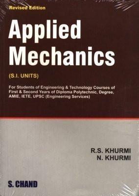 A Textbook of Applied Mechanics [Dec 01, 2010] Khurmi, R. S.] [[ISBN:8121916437]] [[Format:Paperback]] [[Condition:Brand New]] [[Author:Khurmi, R. S.]] [[ISBN-10:8121916437]] [[binding:Paperback]] [[manufacturer:S Chand &amp; Co Ltd]] [[number_of_pages:346]] [[package_quantity:2]] [[publication_date:2010-12-01]] [[brand:S Chand &amp; Co Ltd]] [[ean:9788121916431]] for USD 20.83