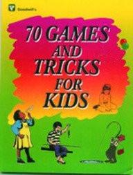 70 Games and Tricks for Kids [Dec 01, 2008] Gosain, Rupa] [[ISBN:8172451296]] [[Format:Paperback]] [[Condition:Brand New]] [[Author:Gosain, Rupa]] [[ISBN-10:8172451296]] [[binding:Paperback]] [[manufacturer:Goodwill Publishing House]] [[number_of_pages:75]] [[publication_date:2008-12-01]] [[brand:Goodwill Publishing House]] [[ean:9788172451295]] for USD 18.31