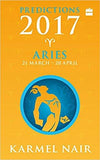 Aries Predictions 2017 Paperback ?Çô 12 Oct 2016
by Karmel Nair (Author)