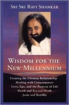 Wisdom for the new millennium - SRI SRI Ravi Shankar - Book - alldesineeds