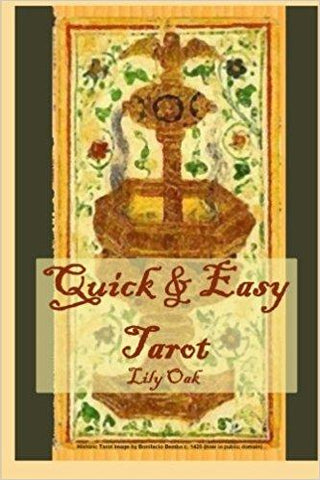 Quick & Easy Tarot Paperback ?Çô Import, 2 Oct 2013
by Lily Oak  (Author)