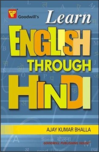 Learn English Through Hindi [Jan 30, 2009] Bhalla, Ajay Kumar] Additional Details<br>
------------------------------



Package quantity: 1

 [[ISBN:8172450524]] [[Format:Paperback]] [[Condition:Brand New]] [[Author:Bhalla, Ajay Kumar]] [[ISBN-10:8172450524]] [[binding:Paperback]] [[manufacturer:Goodwill Publishing House]] [[publication_date:2009-01-30]] [[brand:Goodwill Publishing House]] [[mpn:9788172450526]] [[ean:9788172450526]] for USD 14.39
