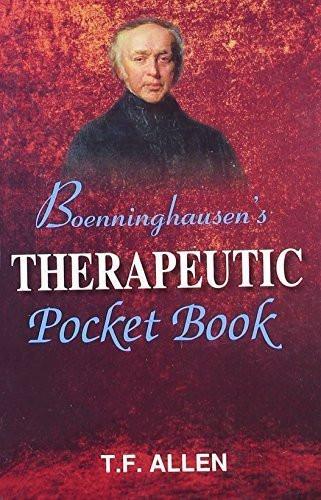 Boenninghausen's Therapeutic Pocket Book: The Principles and Practicability