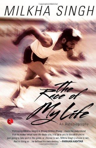The Race of My Life: An Autobiography [Aug 01, 2013] Singh, Milkha and Singh,]