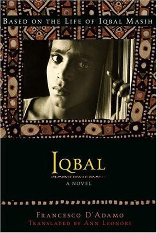 Iqbal [Paperback] [Jul 01, 2005] D'Adamo, Francesco and Leonori, Ann]
