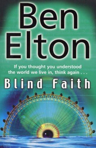 Blind Faith [Dec 02, 2008] Elton, Ben]