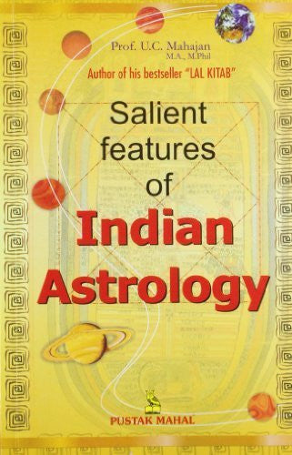 Buy Salient Features of Indian Astrology [Paperback] [Jul 30, 2008] Mahajan, Prof. online for USD 15.36 at alldesineeds