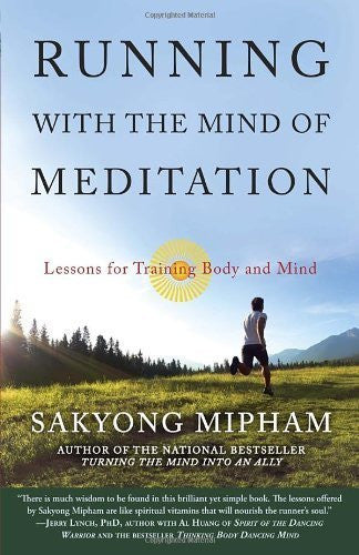 Buy Running with the Mind of Meditation: Lessons for Training Body and Mind [Paperback online for USD 18.18 at alldesineeds