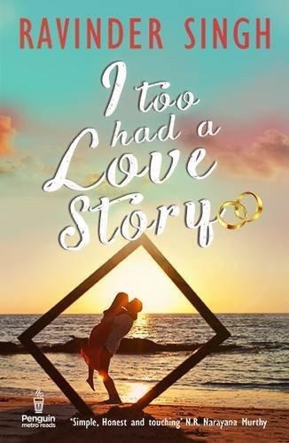 I Too Had a Love Story [Nov 06, 2013] Singh, Ravinder]
