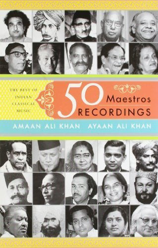 Buy 50 Maestros, 50 Recordings : The Best of Indian Classical Music [Dec 01, 2009 online for USD 17.75 at alldesineeds