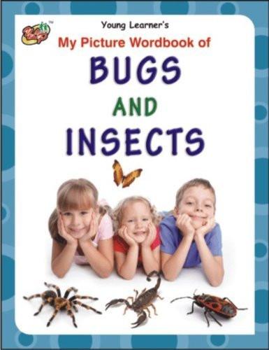 My Picture Wordbook of Bugs and Insects [Paperback]