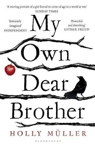 My Own Dear Brother [Jan 12, 2017] Muller, Holly] [[ISBN:140886679X]] [[Format:Paperback]] [[Condition:Brand New]] [[Author:Muller, Holly]] [[ISBN-10:140886679X]] [[binding:Paperback]] [[manufacturer:Bloomsbury Publishing PLC]] [[number_of_pages:464]] [[publication_date:2017-01-12]] [[brand:Bloomsbury Publishing PLC]] [[ean:9781408866795]] for USD 34.4